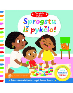 Mokomoji knyga vaikams Sprogstu iš pykčio - Knygos vaikams