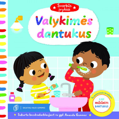Mokomoji knyga vaikams Valykimės dantukus - Knygos vaikams