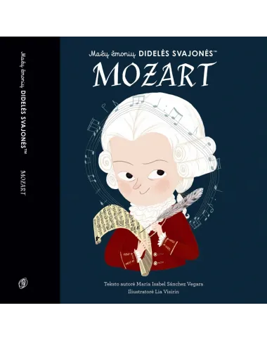 Mažų žmonių didelės svajonės: MOZART