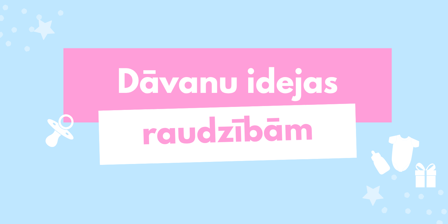 Ko dāvināt raudzībās? Idejas un padomi, dodoties apciemot jaundzimušo